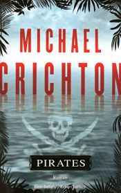 book cover of Pirates by Michael Crichton