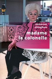 book cover of Madame la colonelle by W. Somerset Maugham