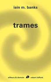 book cover of Trames by Iain Banks