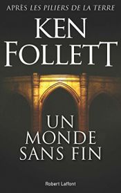 book cover of Un monde sans fin by Ken Follett