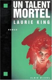 book cover of Un talent mortel by Laurie R. King