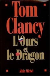 book cover of L'Ours et le dragon, coffret by Tom Clancy