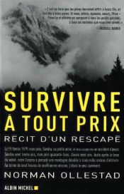 book cover of Survivre à tout prix by Norman Ollestad