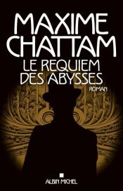 book cover of Le Requiem des abysses by Maxime Chattam