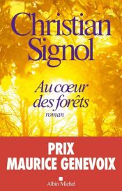 book cover of Au coeur des forêts by Christian Signol
