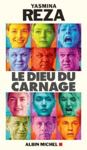 book cover of Le Dieu du carnage by Yasmina Reza