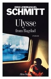 book cover of Ulysse from Bagdad by Eric-Emmanuel Schmitt