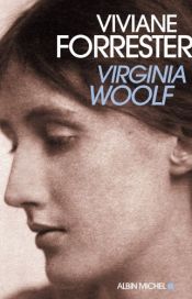 book cover of Virginia Woolf by Viviane Forrester