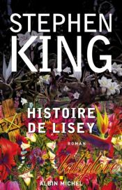 book cover of Histoire de Lisey by Stephen King