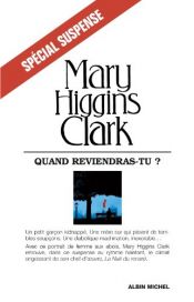 book cover of Quand reviendras-tu ? by Mary Higgins Clark