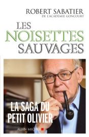 book cover of Les Noisettes sauvages by Robert Sabatier