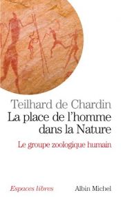 book cover of Man's Place in Nature by Teilhard de Chardin