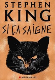 book cover of Si ça saigne by スティーヴン・キング|Jean Esch