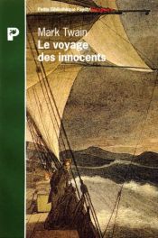book cover of Le voyage des innocents by Mark Twain