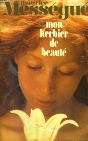 book cover of Mon herbier de beauté by Maurice Mességué