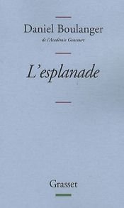 book cover of L'esplanade by Daniel Boulanger