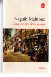 book cover of Impasse des deux palais by Naguib Mahfouz