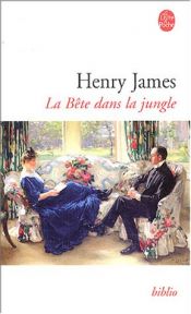 book cover of La Bête dans la jungle by Henry James