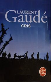 book cover of Cris by Laurent Gaudé