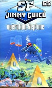 book cover of Operation neptune by Guieu Jimmy