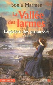book cover of La rivière des promesses by Sonia Marmen