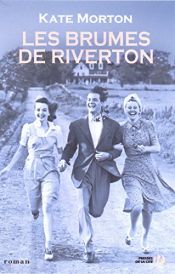 book cover of Les brumes de Riverton by Kate Morton