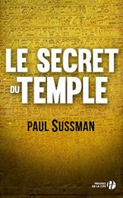 book cover of Le secret du temple by Paul Sussman