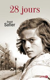 book cover of 28 jours (French Edition) by David Safier
