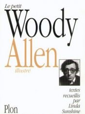 book cover of Le Petit Woody Allen illustré by Woody Allen