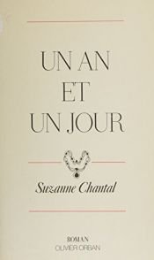 book cover of Un an et un jour by Suzanne Chantal