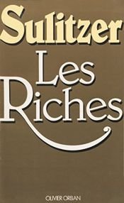 book cover of Les riches by Paul-Loup Sulitzer