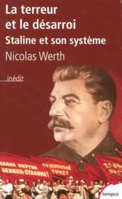 book cover of La terreur et le désarroi : Staline et son système by Nicolas Werth