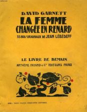 book cover of La femme changée en renard by David Garnett