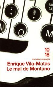 book cover of Le mal de Montano by Enrique Vila-Matas