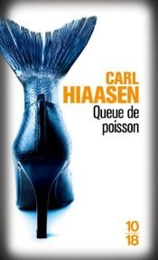 book cover of Queue de poisson by Carl Hiaasen