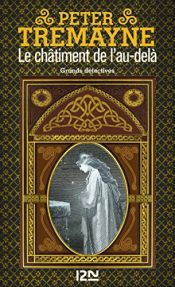 book cover of Le châtiment de l'au-delà by Peter Tremayne