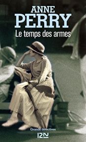 book cover of TEMPS DES ARMES -REAVLEY T2 by Anne Perry