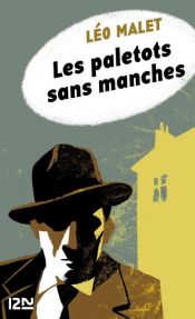 book cover of Les paletots sans manches by Léo Malet
