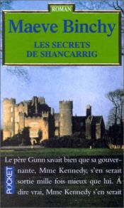 book cover of Les secrets du Shancarrig by Maeve Binchy