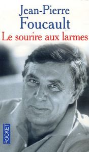 book cover of Le sourire aux larmes by Jean-Pierre Foucault