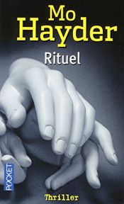 book cover of Rituel by Mo Hayder