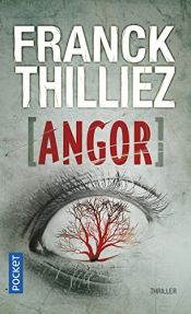 book cover of [Angor] by Franck Thilliez