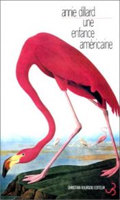 book cover of Une enfance américaine by Annie Dillard