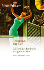 book cover of Femmes du jazz : musicalités, féminités, marginalisations by Marie Buscatto