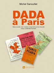 book cover of Dada à Paris by Michel Sanouillet