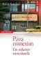 Pizza connection : Une séduction transculturelle