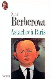 book cover of Astasjev in Parijs by Nina Berbérova