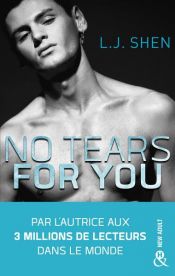 book cover of No Tears for You by L.J. Shen