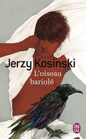 book cover of L’Oiseau bariolé by Jerzy Kosinski