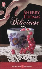 book cover of Delicious by Sherry Thomas